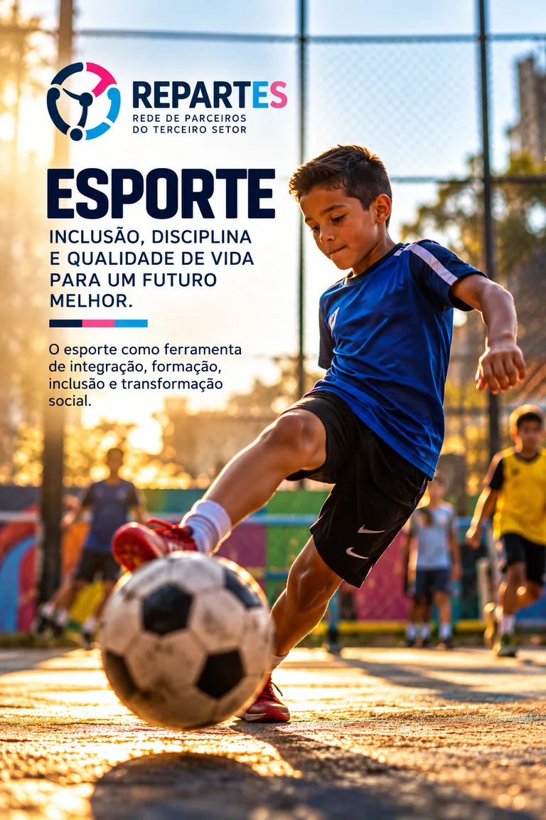 Cartaz REPARTES: Esporte — inclusão, disciplina e qualidade de vida